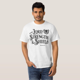 Camiseta La fuerza del Señor es mi realeza Escritura 