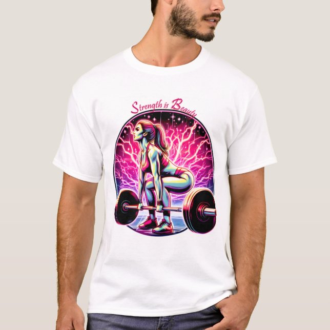 Camiseta La fuerza es la belleza (Anverso)