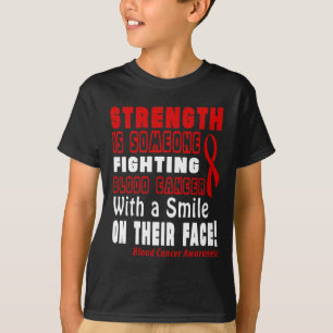 Camiseta ¡La fuerza es luchar contra el cáncer de sangre co