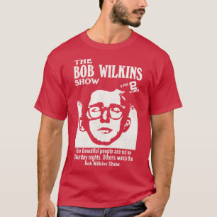 Camiseta La función Bob Wilkins Show Horror Host Creature