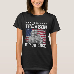 Camiseta La fundación de los padres es sólo una traición si