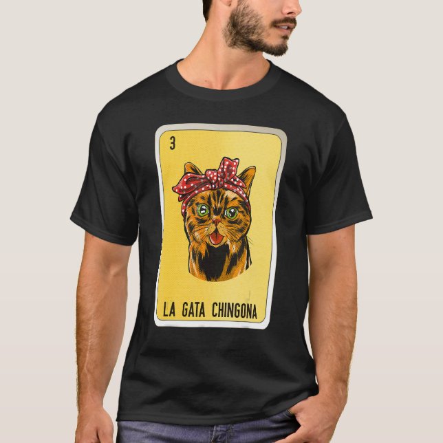 Camiseta La Gata Chingona Cartas de Bingo de argot mexicano (Anverso)