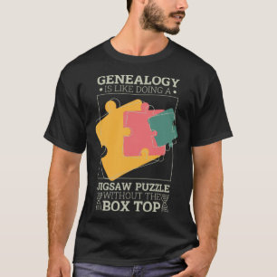 Camiseta La Genealogía Es Como Hacer Un Genealógico De Romp