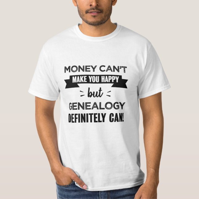 Camiseta La genealogía te hace feliz regalo gracioso (Anverso)