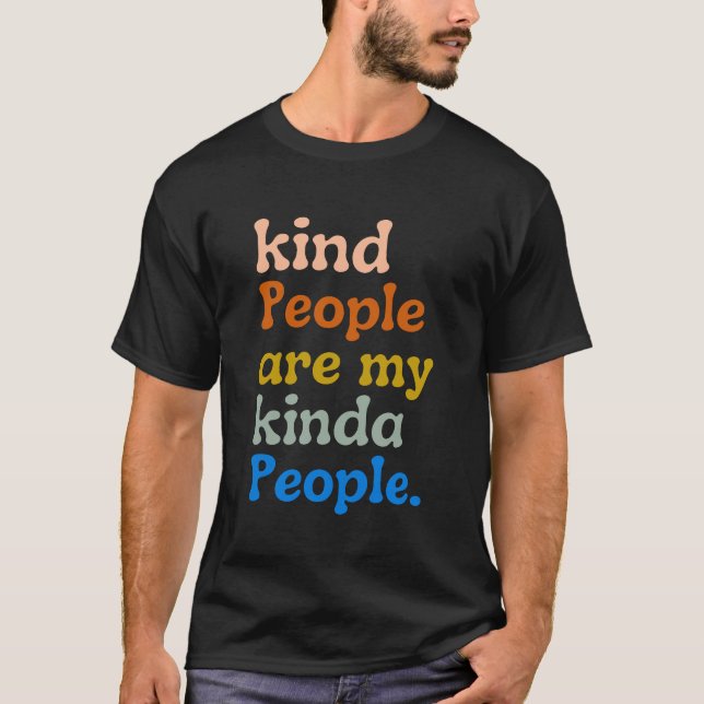 Camiseta la gente amable es mi gente más amable (Anverso)
