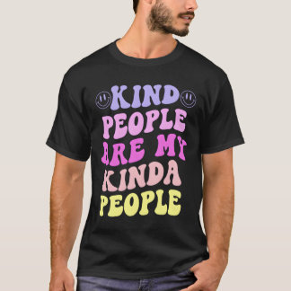 Camiseta La gente amable es mi tipo de gente