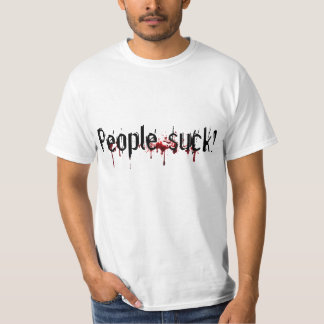 Camiseta La gente chupa