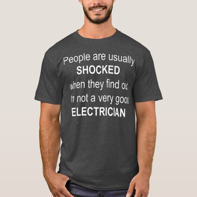 Camiseta La gente está IMPACTADA por el buen Chiste electri (Anverso)