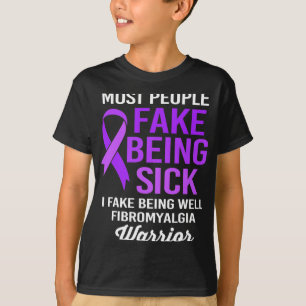 Camiseta La Gente Falso De Estar Enferma, Me Fago De Estar