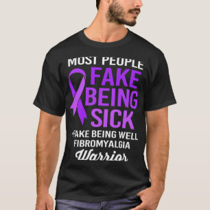 Camiseta La gente finge estar enferma yo fingo estar bien F
