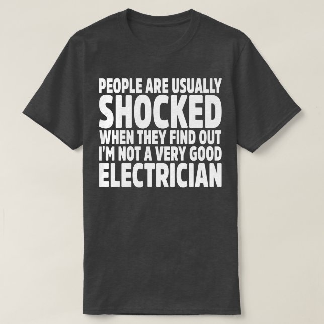 Camiseta La Gente Generalmente Está Impactada Cuando Descub (Diseño del anverso)