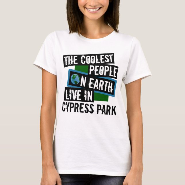 Camiseta La gente más fría de la Tierra vive en el Cypress  (Anverso)