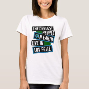 Camiseta La Gente Más Genial de la Tierra Vive en Los Feliz