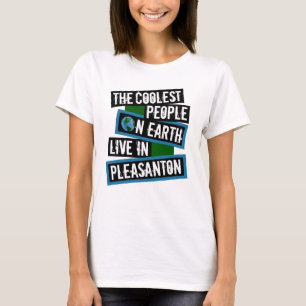 Camiseta La Gente más Genial de la Tierra Vive en Pleasanto