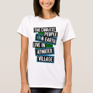 Camiseta La Gente Más Guay de la Tierra Vive en Atwater Vil