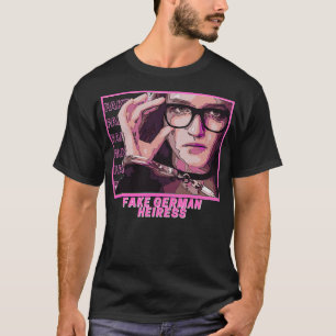 Camiseta La Gente Me Llama Falsa Alcaldesa Alemana Inventan