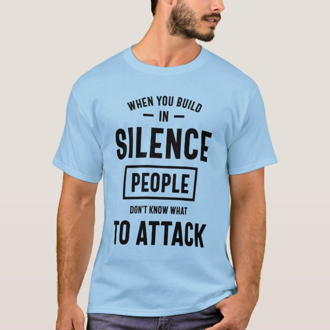 Camiseta La gente no sabe qué atacar - motivacional (Anverso)
