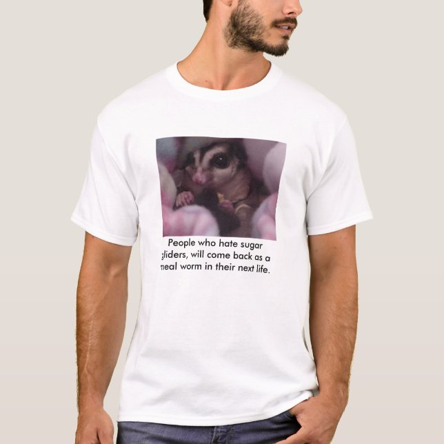 Camiseta La gente que odia los planeadores del azúcar,… (Anverso)