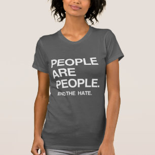 CAMISETA LA GENTE TERMINA CON EL ODIO