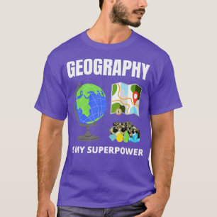 Camiseta La geografía es mi superpotencia 2