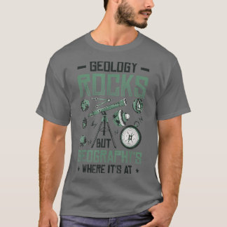 Camiseta La geología sacude pero la geografía es lo que es