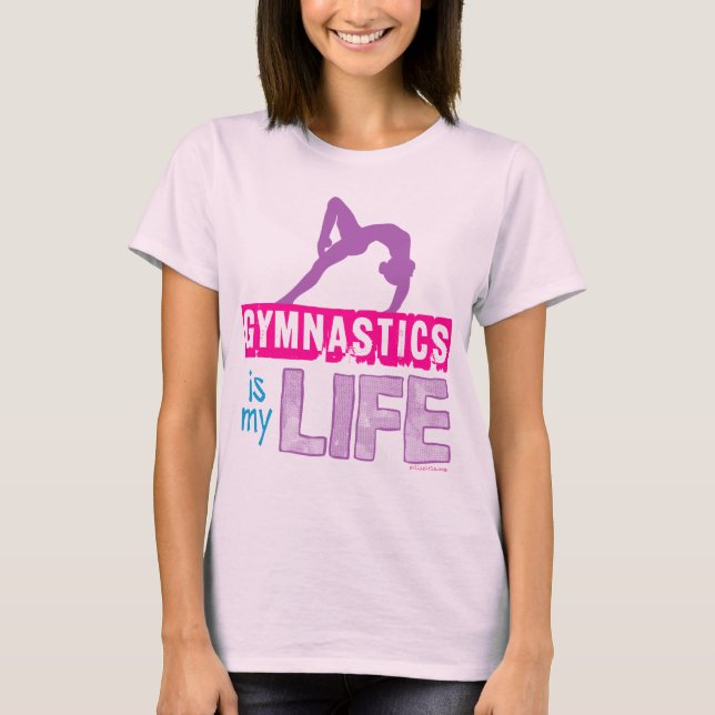 Camiseta La gimnasia es mi vida (Anverso)