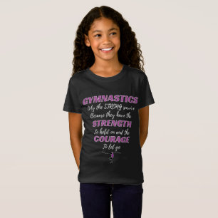 Camiseta La Gimnasia Regala El Fuerte Regalo De La Gimnasta