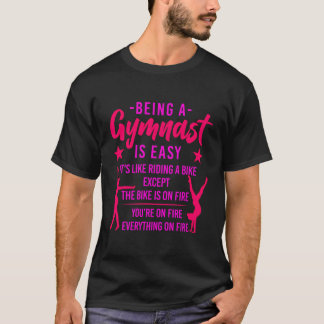 Camiseta La Gimnasia Ser Gimnasta Es Fácil Es Como Ridin