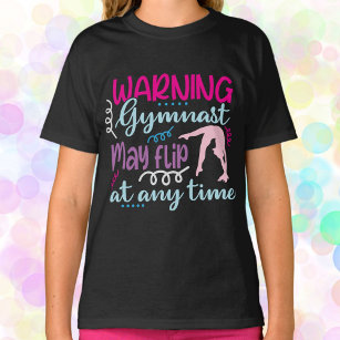 Camiseta La gimnasta de advertencia puede girar en cualquie