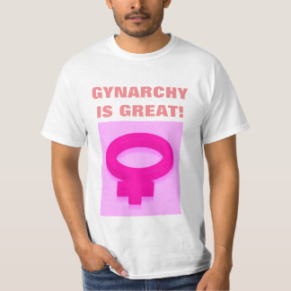 CAMISETA LA GINARQUÍA ES GRANDE