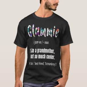 Camiseta La glamour como la abuela, pero la madre más fría