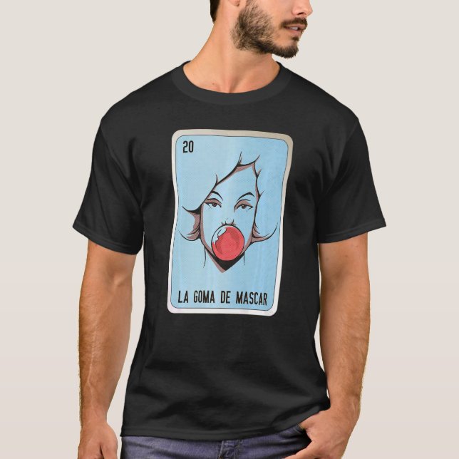 Camiseta La Goma De Mascar Tarjeta De Bingo De Lóloga Mexic (Anverso)