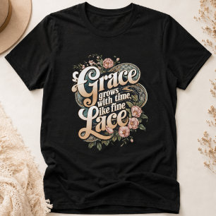 Camiseta La gracia crece como el encaje fino Diseño floral 