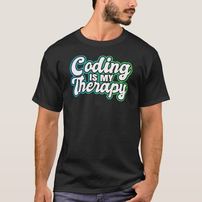 Camiseta La Graciosa Codificación Médica Es Mi Terapia (Anverso)