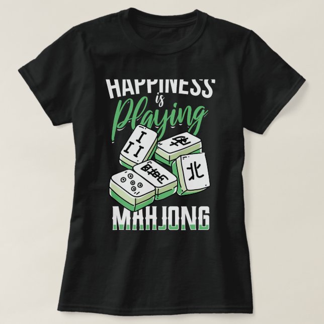 Camiseta La Graciosa Felicidad Es Jugar Al Mahjong Con Los  (Diseño del anverso)