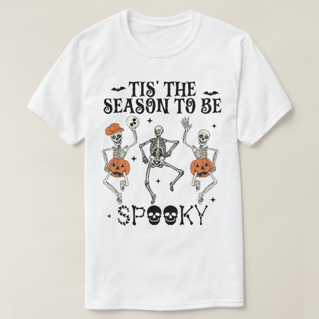 Camiseta La Graciosa Halloween Es La Temporada De Ser Temib (Diseño del anverso)