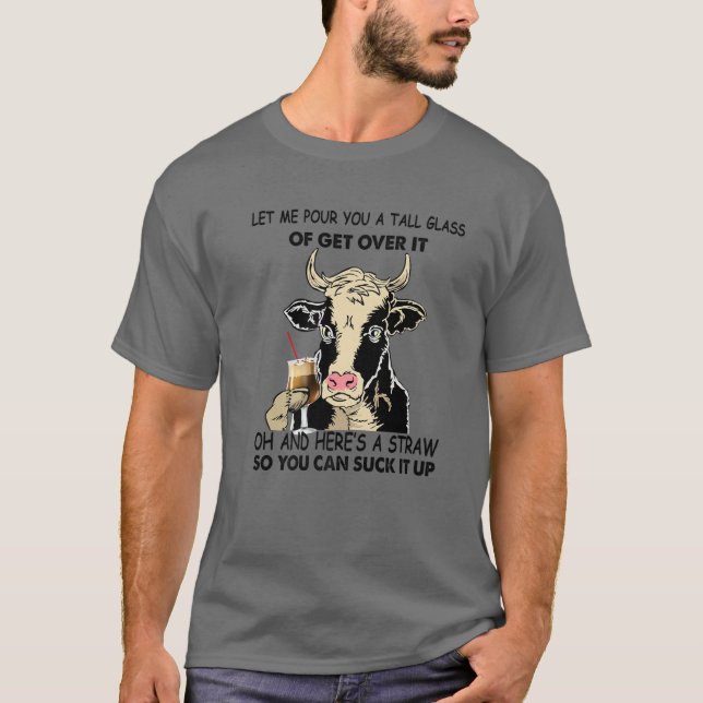 Camiseta La Graciosa Heifer Te Trajo Un Gran Vaso Para Supe (Anverso)