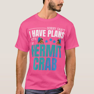 Camiseta La graciosa propietaria de cangrejo Hermit Mascota
