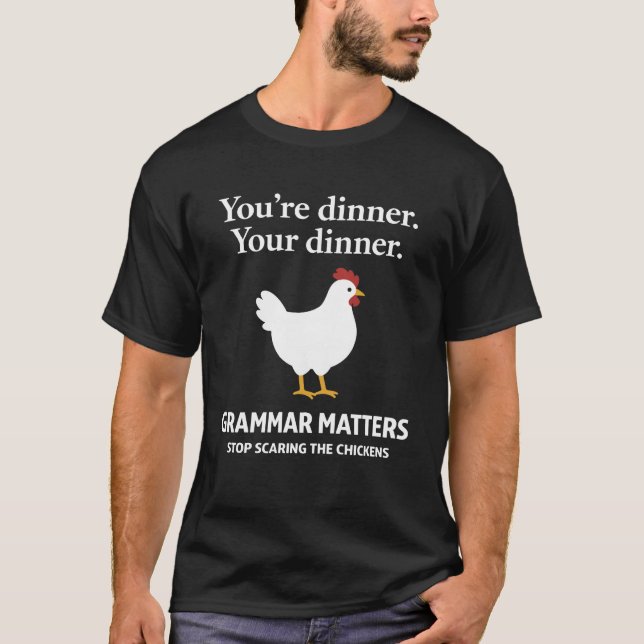 Camiseta La gramática importa Deja de asustar a las gallina (Anverso)