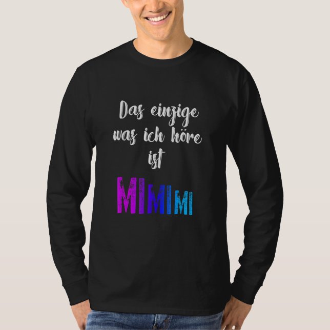 Camiseta La gramática Meckern El único mimimi (Anverso)