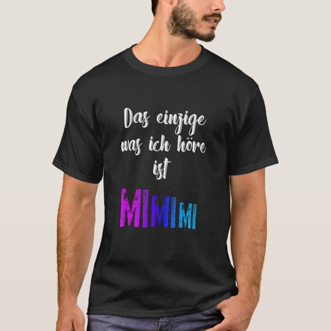 Camiseta La gramática Meckern El único mimimi (Anverso)