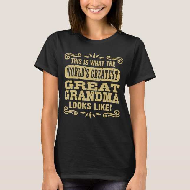 Camiseta La Gran Abuela del Mundo (Anverso)