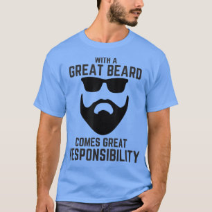 Camiseta La gran barba de los hombres viene la barba de la 