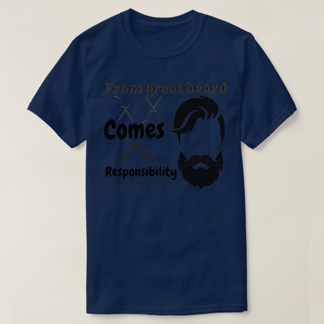 Camiseta La gran barba viene la responsabilidad T (Diseño del anverso)