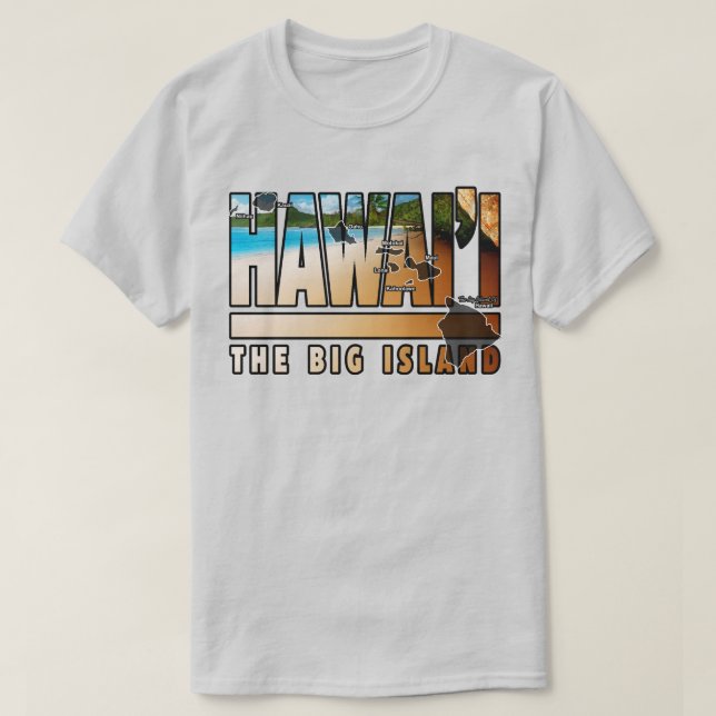 Camiseta La Gran Isla De Hawaii (Diseño del anverso)