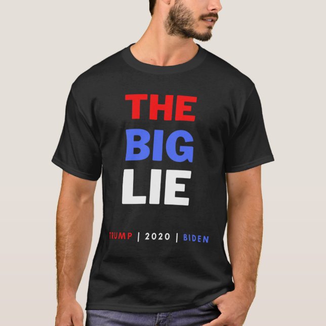 Camiseta La Gran Mentira Trump Desantis  (Anverso)