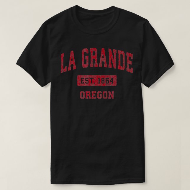 Camiseta La Grande Oregon O Vintage Sports Design Red Desi (Diseño del anverso)