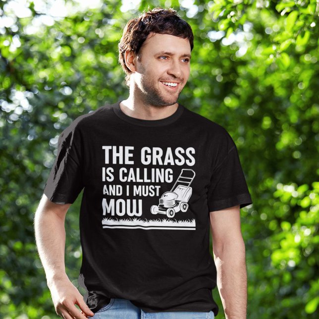 Camiseta La Grasa Está Llamando Y Debo Mow (Subido por el creador)