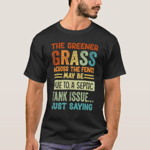 Camiseta La Grasa Más Verde A Lo Largo De La Valla Puede Se