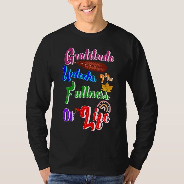 Camiseta La Gratitud Desbloquea La Plena Vida (Anverso)